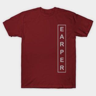 EARPER T-Shirt